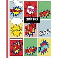 Blank comic book for kids, teens and adults.: Size 8.5x11 with 100 pages to create your own comic strip.