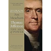 Thomas Jefferson: The Art of Power Thomas Jefferson: The Art of Power Audible Audiobook Paperback Kindle Hardcover Audio CD