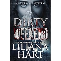 Dirty Weekend (A J.J. Graves Mystery Book 14) Dirty Weekend (A J.J. Graves Mystery Book 14) Kindle Paperback