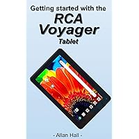 Getting started with the RCA Voyager Tablet Getting started with the RCA Voyager Tablet Kindle