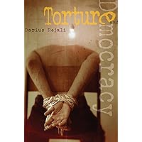 Torture and Democracy Torture and Democracy Hardcover Kindle Paperback