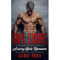 Dr. Love: A Curvy Girl's Romance Dr. Love: A Curvy Girl's Romance Kindle