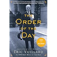 The Order of the Day The Order of the Day Paperback Kindle Audible Audiobook Hardcover MP3 CD