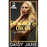 Peaches & Cream (Daisy's Delights Book 3) Peaches & Cream (Daisy's Delights Book 3) Kindle Paperback