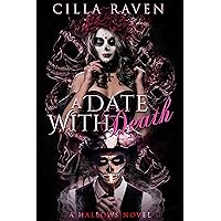 A Date With Death: Part One (Hallows Book 1) A Date With Death: Part One (Hallows Book 1) Kindle Paperback