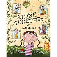 Alone Together on Dan Street Alone Together on Dan Street Hardcover