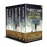 THREE OAKS SCOTTISH MYSTERIES BOOKS 8–13 six totally gripping Scottish crime mysteries (SCOTTISH CRIME MYSTERIES BOX SETS Book 7)