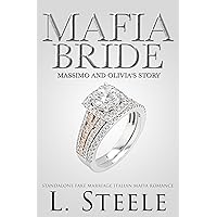 Mafia Bride: Massimo & Olivia's story. Standalone Fake Relationship Italian Mafia Romance Standalone (The Sovranos)