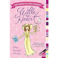 Willa by Heart (The Wedding Planner's Daughter) Willa by Heart (The Wedding Planner's Daughter) Kindle Hardcover Paperback