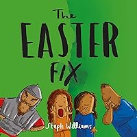 The Easter Fix (Little Me, Big God) The Easter Fix (Little Me, Big God) Paperback Kindle
