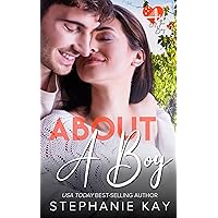 About A Boy (Love by the Bay Book 3) About A Boy (Love by the Bay Book 3) Kindle Paperback