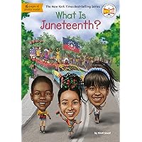 What Is Juneteenth? (What Was?) What Is Juneteenth? (What Was?) Paperback Kindle Audible Audiobook Hardcover