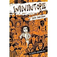 INDIVIDUTOPIE: Un roman se déroulant dans une dystopie néolibérale (French Edition)