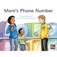 Mom's Phone Number: Leveled Reader Green Fiction Level 12 Grade 1-2 (Rigby PM) Mom's Phone Number: Leveled Reader Green Fiction Level 12 Grade 1-2 (Rigby PM) Paperback Kindle