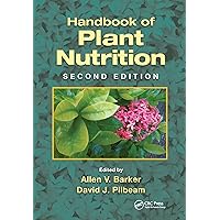 Handbook of Plant Nutrition Handbook of Plant Nutrition Paperback Kindle Hardcover