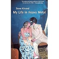 My Life in Heavy Metal My Life in Heavy Metal Kindle Audible Audiobook Paperback Hardcover
