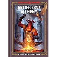 Artificers & Alchemy (Dungeons & Dragons): A Young Adventurer's Guide (Dungeons & Dragons Young Adventurer's Guides) Artificers & Alchemy (Dungeons & Dragons): A Young Adventurer's Guide (Dungeons & Dragons Young Adventurer's Guides) Hardcover Kindle