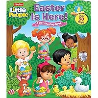 Fisher-Price Little People: Easter Is Here! (Lift-the-Flap) Fisher-Price Little People: Easter Is Here! (Lift-the-Flap) Board book