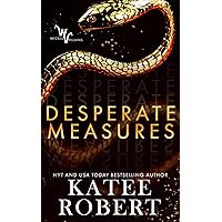 Desperate Measures (Wicked Villains Book 1) Desperate Measures (Wicked Villains Book 1) Kindle Audible Audiobook Paperback