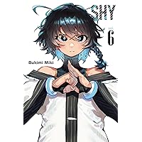 Shy, Vol. 6 (Volume 6) (Shy, 6) Shy, Vol. 6 (Volume 6) (Shy, 6) Paperback Kindle