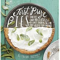 First Prize Pies: Shoo-Fly, Candy Apple, and Other Deliciously Inventive Pies for Every Week of the Year (and More) First Prize Pies: Shoo-Fly, Candy Apple, and Other Deliciously Inventive Pies for Every Week of the Year (and More) Hardcover Kindle