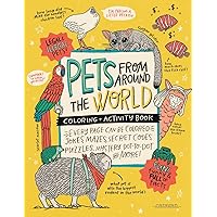 PETS from around the WORLD Coloring + Activity Book: Jokes, Mazes, Secret Codes, Puzzles, Mystery Dot-to-Dot & MORE! (Caravan Coloring + Activity Books)