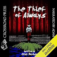 The Thief of Always The Thief of Always Audible Audiobook Kindle Hardcover Paperback Mass Market Paperback Audio, Cassette