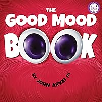 The Good Mood Book The Good Mood Book Kindle Hardcover Paperback