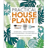 Practical Houseplant Book Practical Houseplant Book Paperback Kindle