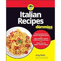 Italian Recipes For Dummies Italian Recipes For Dummies Paperback Kindle