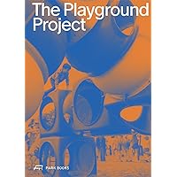The Playground Project The Playground Project Paperback