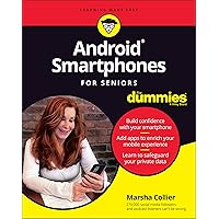 Android Smartphones For Seniors For Dummies (For Dummies (Computer/Tech)) Android Smartphones For Seniors For Dummies (For Dummies (Computer/Tech)) Paperback Kindle Spiral-bound