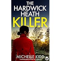 THE HARDWICK HEATH KILLER an absolutely gripping crime thriller with a massive twist (DI Nicki Hardcastle mysteries Book 3) THE HARDWICK HEATH KILLER an absolutely gripping crime thriller with a massive twist (DI Nicki Hardcastle mysteries Book 3) Kindle