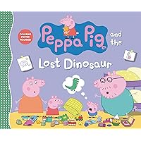 Peppa Pig and the Lost Dinosaur Peppa Pig and the Lost Dinosaur Hardcover