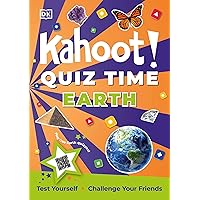 Kahoot! Quiz Time Earth: Test Yourself Challenge Your Friends Kahoot! Quiz Time Earth: Test Yourself Challenge Your Friends Kindle Paperback