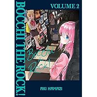 Bocchi the Rock!, Vol. 2 (Bocchi the Rock!, 2) Bocchi the Rock!, Vol. 2 (Bocchi the Rock!, 2) Paperback Kindle