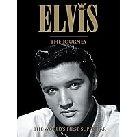 Elvis: The Journey