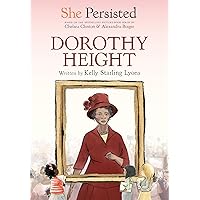 She Persisted: Dorothy Height She Persisted: Dorothy Height Paperback Kindle Audible Audiobook Hardcover