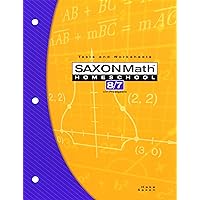 Testing Book: 3rd Edition (Saxon Math 8/7 Homeschool) Testing Book: 3rd Edition (Saxon Math 8/7 Homeschool) Paperback Hardcover