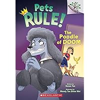 The Poodle of Doom: A Branches Book (Pets Rule! #2) The Poodle of Doom: A Branches Book (Pets Rule! #2) Paperback Kindle Hardcover