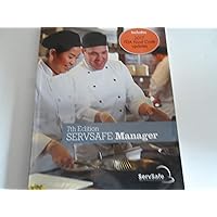 SERVSAFE MANAGER BOOK 7TH ED, with answer sheet SERVSAFE MANAGER BOOK 7TH ED, with answer sheet Textbook Binding Paperback