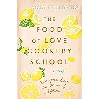 The Food of Love Cookery School The Food of Love Cookery School Paperback Hardcover Audio CD