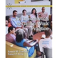 An Introduction to Group Work Practice with Enhanced Pearson eText -- Access Card Package (Connecting Core Competencies) An Introduction to Group Work Practice with Enhanced Pearson eText -- Access Card Package (Connecting Core Competencies) Paperback Printed Access Code
