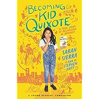 Becoming Kid Quixote: A True Story of Belonging in America Becoming Kid Quixote: A True Story of Belonging in America Hardcover Kindle Audible Audiobook