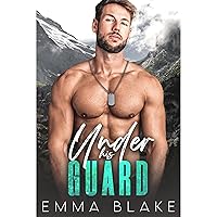 Under His Guard: A Bad Boy Protector Romantic Suspense Under His Guard: A Bad Boy Protector Romantic Suspense Kindle Audible Audiobook