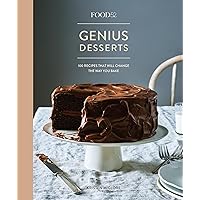 Food52 Genius Desserts: 100 Recipes That Will Change the Way You Bake [A Baking Book] (Food52 Works) Food52 Genius Desserts: 100 Recipes That Will Change the Way You Bake [A Baking Book] (Food52 Works) Hardcover Kindle