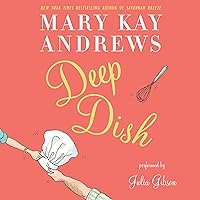 Deep Dish: A Novel Deep Dish: A Novel Audible Audiobook Paperback Kindle Hardcover Audio CD