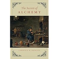The Secrets of Alchemy (Synthesis) The Secrets of Alchemy (Synthesis) Paperback eTextbook Audible Audiobook Hardcover Audio CD