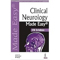 Clinical Neurology Made Easy Clinical Neurology Made Easy Kindle Paperback