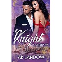 KNIGHT: City of Sisterly Love Book 1 KNIGHT: City of Sisterly Love Book 1 Kindle Paperback Hardcover